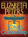 Cover image for Tomb of the Golden Bird